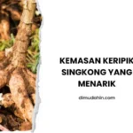 Kemasan keripik singkong yang menarik