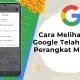 Cara cek perangkat yang login akun Google dan memutus akses mencurigakan – Panduan Lengkap
