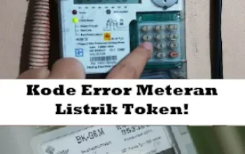 Kode error meteran listrik , arti kode dan cara reset yang aman
