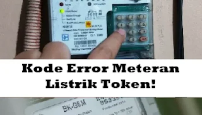 Kode error meteran listrik , arti kode dan cara reset yang aman