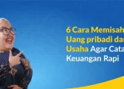 Cara Memisahkan Uang Pribadi dan Uang Usaha untuk UMKM Pemula Secara Praktis