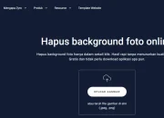 7 Website AI Terbaik untuk Hapus Background Foto Secara Otomatis & HD