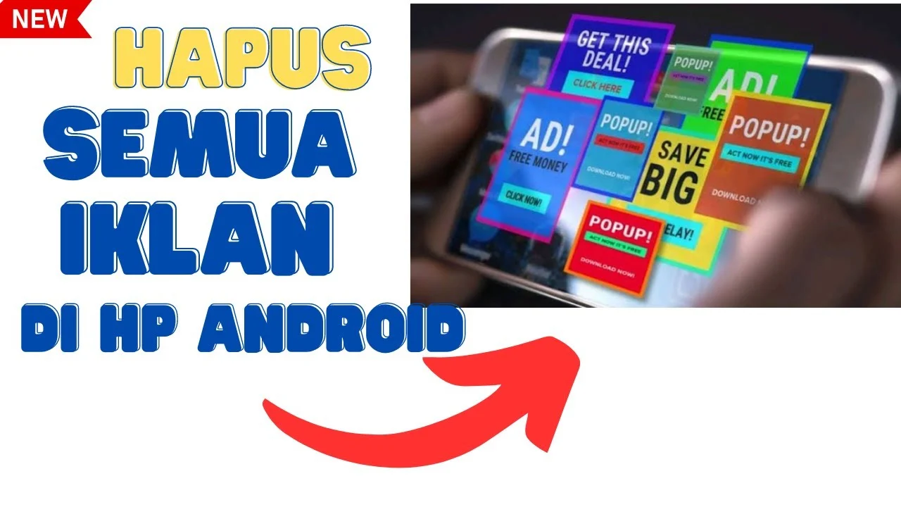 Langkah‑Langkah Dasar Hapus Iklan Android Secara Manual